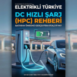 DC Hızlı Şarj Bataryayı Öldürür mü? 2026 Uzman Rehberi