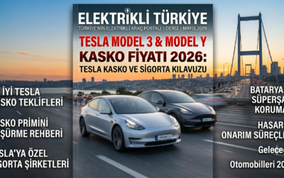 Tesla Model 3 ve Model Y 2026 kasko fiyatları, batarya ve otopilot sigorta detayları