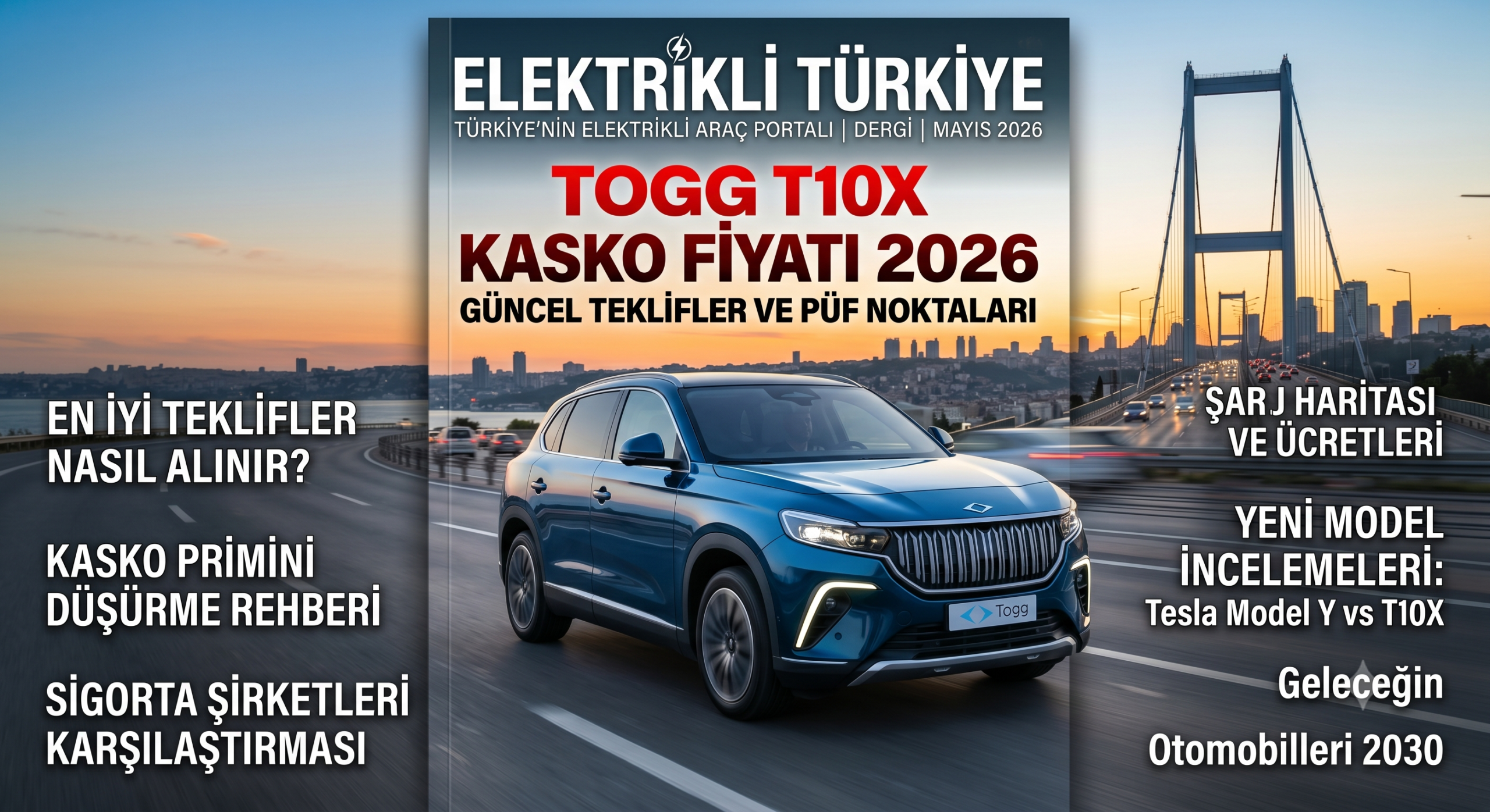 Togg T10X kasko fiyatı 2026 güncel teklifleri ve batarya güvencesi detayları