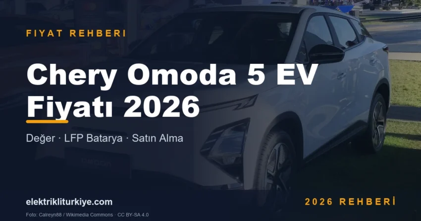 Chery Omoda 5 EV Fiyatı 2026 kapak görseli