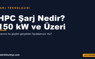 HPC şarj nedir rehberi kapak görseli