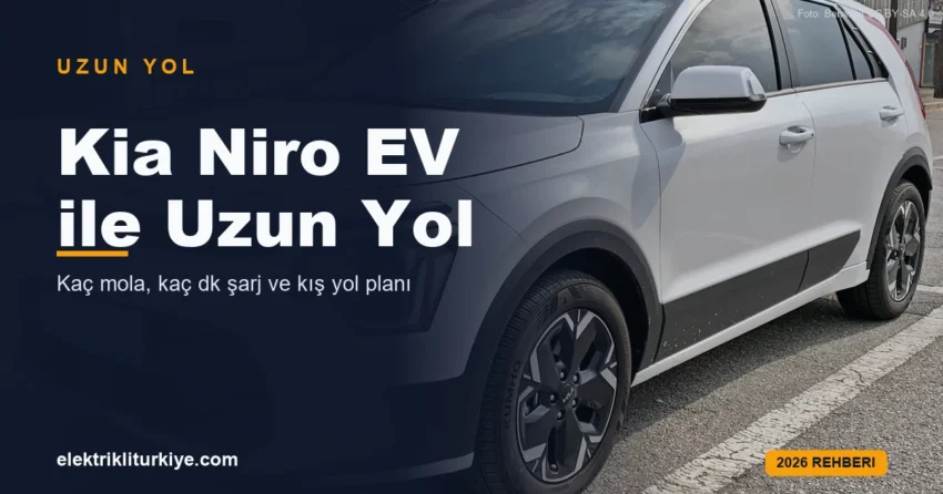 Kia Niro EV ile uzun yol rehberi kapak görseli