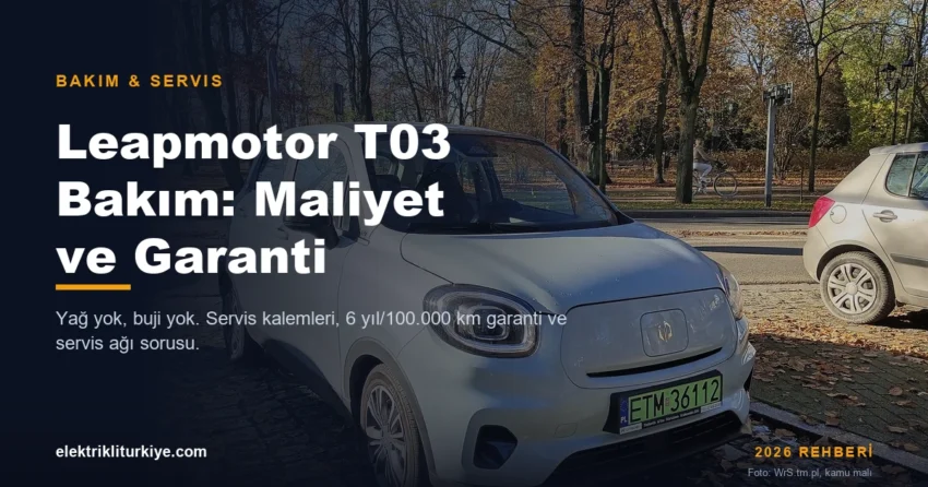 Leapmotor T03 bakım ve servis kapak görseli
