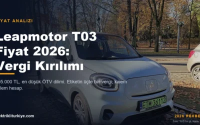 Leapmotor T03 fiyat analizi kapak görseli