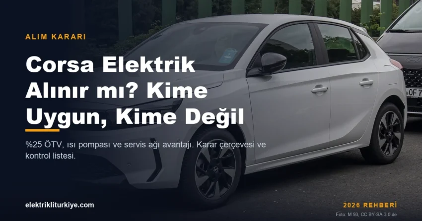 Opel Corsa Elektrik alım kararı kapak görseli