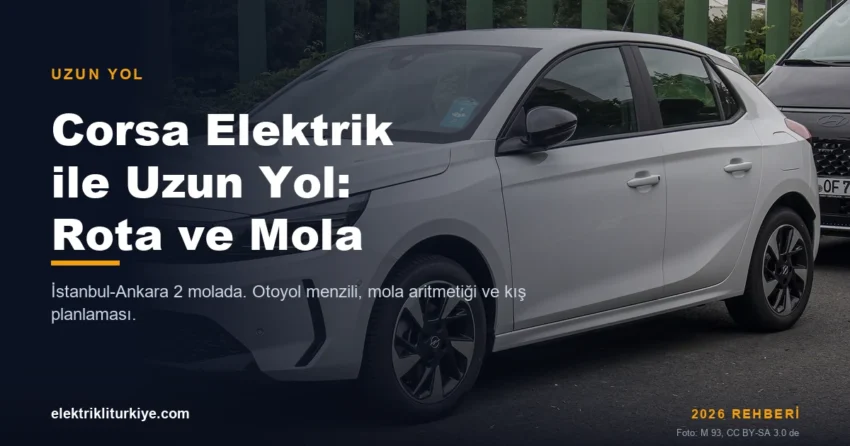 Opel Corsa Elektrik uzun yol rehberi kapak görseli