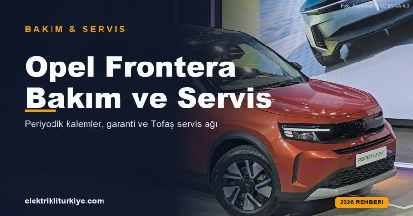 Opel Frontera Elektrik bakım ve servis rehberi kapak görseli