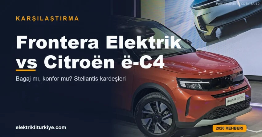 Opel Frontera Elektrik vs Citroën ë-C4 karşılaştırma kapak görseli